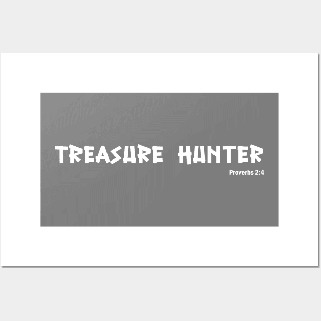 Treasure Hunter Proverbs 2:4 Seek Wisdom Bible Verse Wall Art by Terry With The Word